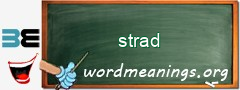 WordMeaning blackboard for strad